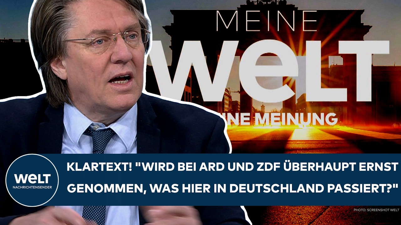 DEUTSCHLAND: Klartext! "Wird bei ARD und ZDF überhaupt ernst genommen, was hier passiert?"