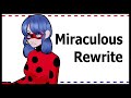 Miraculous Rewrite Kit Gacha ‍