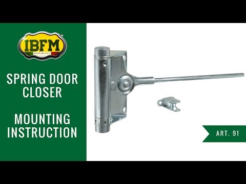 I.B.F.M.|Art.91|Spring door closer|Mounting instruction