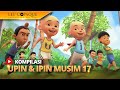 Kompilasi Upin Ipin Musim 17
