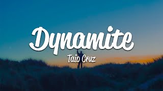 Taio Cruz - Dynamite (Lyrics)