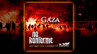 No Konforme - 08 - Gaza