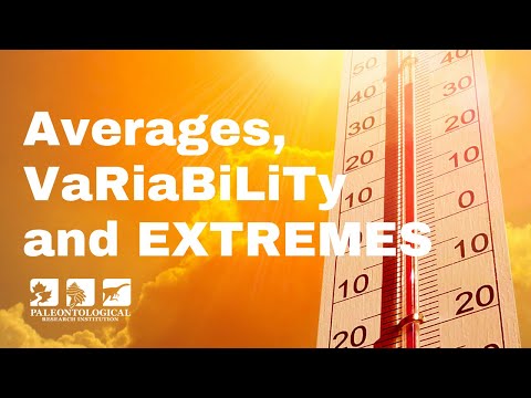 Averages, VaRiaBiLiTy, and EXTREMES in weather and climate