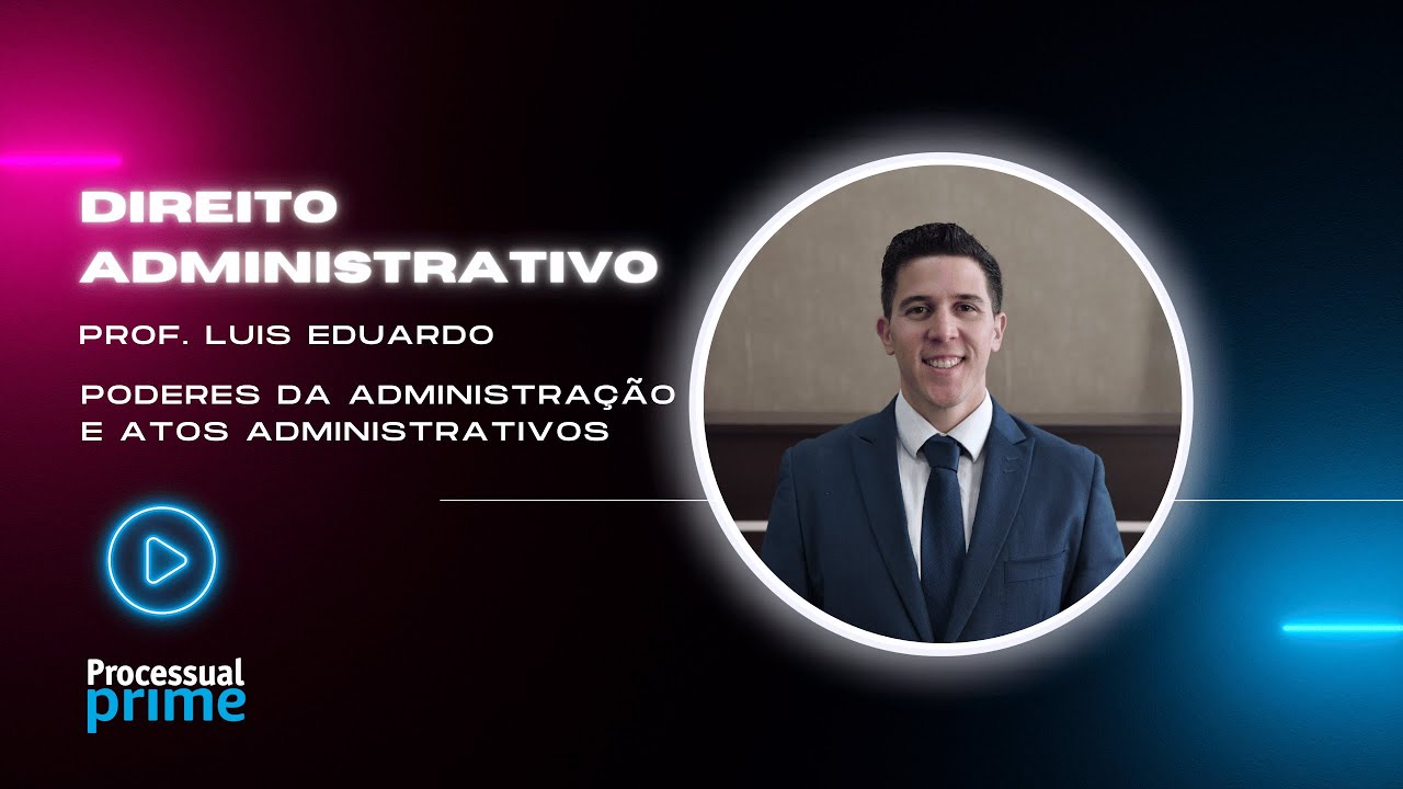Aulão de Revisão de Direito Administrativo - Parte 1