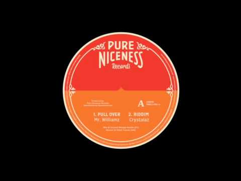 Mr Williamz - Pull Over - Pure Niceness Records 12"