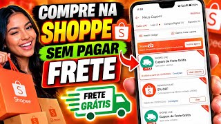 COMPRAR NA SHOPPE COM FRETE GRÁTIS (FAÇA SUAS COMPRAS SEM PAGAR FRETE)