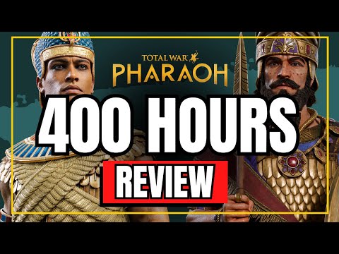 400 HOURS Playing Total War PHARAOH: My Honest Review of Dynasties & Legacy in 2024 #totalwarpharaoh