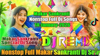 Download lagu Nonstop Makar Sankranti💞Full Dj Song 2026💞Happy Makar Sankranti Special Dj Songs 2026💞Dj Vishal Bhai mp3 Download lagu Nonstop Makar Sankranti💞Full Dj Song 2026💞Happy Makar Sankranti Special Dj Songs 2026💞Dj Vishal Bhai mp3