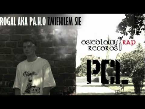 Rogal aka P.A.N.O - Zmieniłem się [PCL]
