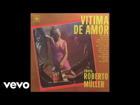 Roberto Müller - Entre Espumas (Áudio Oficial)