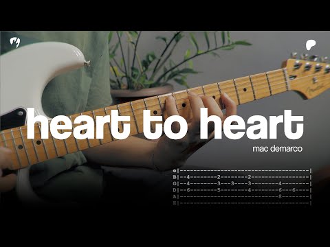 Heart To Heart - Mac DeMarco (Guitar Tutorial with Tabs)