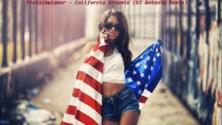 Freischwimmer - California Dreamin (DJ Antonio)