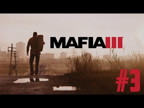 Mafia III - #3 - Eliminer Baka [HD]