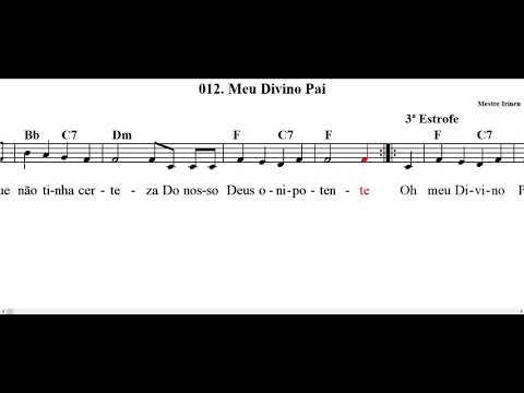 012. Meu Divino Pai (Mestre Irineu)