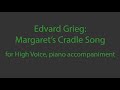 Margaret's cradle song - Edvard Grieg, piano accompaniment