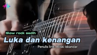 Download lagu LUKA DAN KENANGAN - Slow rock sedih 2025 (Tcair records) mp3 Download lagu LUKA DAN KENANGAN - Slow rock sedih 2025 (Tcair records) mp3