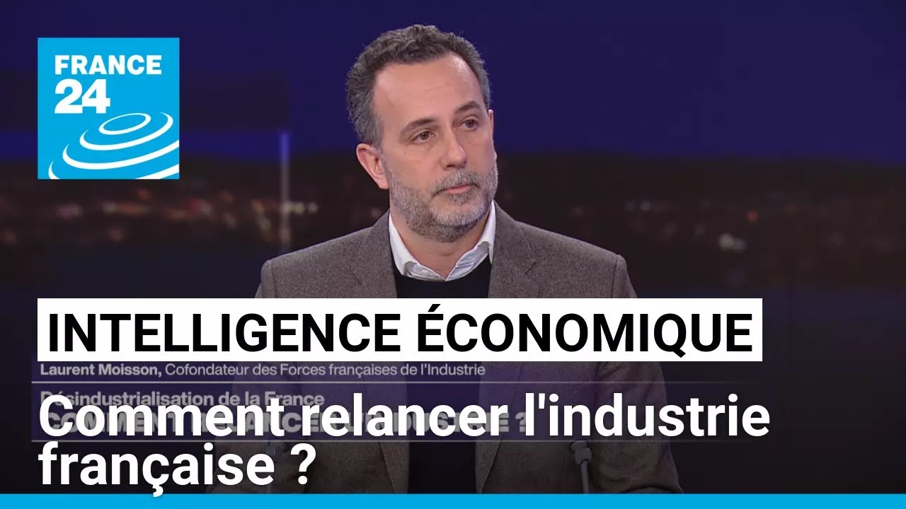 Désindustrialisation de la France : comment relancer l'industrie ? – France 24