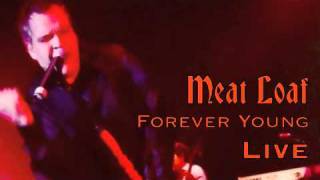 Meat Loaf: Forever Young (Live)