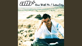 Here with Me (Short Edit)