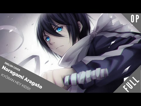 「English Dub」Noragami Aragoto OP "Kyōran Hey Kids!!" FULL VER.【Sam Luff】- Studio Yuraki