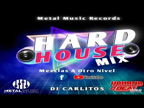 Hard House Mix (DJ Carlitos) - Metal Music Records