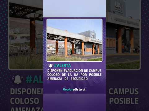 #Alerta | Evacúan Campus Coloso de la UA por presunto individuo armado en la facultad de Ingeniería