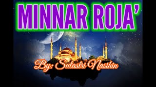 Download lagu MINNAR ROJA'//Sulastri Nasihin mp3 Download lagu MINNAR ROJA'//Sulastri Nasihin mp3