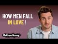 How Men Fall In Love Psychology Of The Male Brain In Love Matthew Hussey