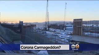 Drivers Fear 'Corona Carmageddon' As Officials Consider Closing Stretch Of 91 Freeway For Weekend
