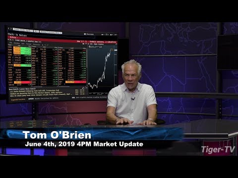 June 4th, 4PM ET Market Update with Tom O'Brien on TFNN