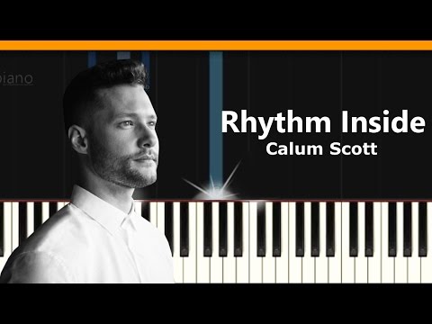 Rhythm Inside - Calum Scott
