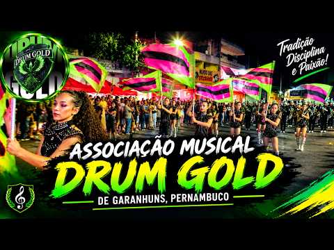 ASSOCIAÇÃO MUSICAL DRUM GOLD  DE GARANHUNS/PE | 19° ENCONTRO DE BANDAS | BOM CONSELHO-PE 