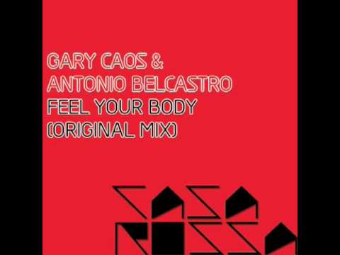 CR001 - Gary Caos & Antonio Belcastro - Feel Your Body - OUT NOW