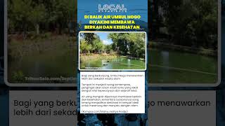 Di Balik Air Umbul Nogo Wonogiri, Diyakini Membawa Berkah dan Kesehatan