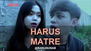 Download lagu BANUN - HARUS MATRE mp3