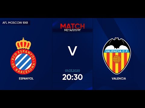 AFL20. Segunada. Day 1. Espanyol - Valencia