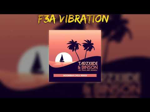 DJ TarzXiide ✘ Binson - Nataua Neiko Irou [ Moombah Chill ]