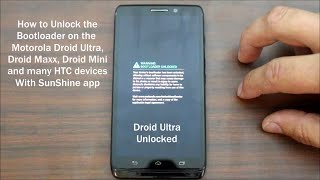 Motorola Droid Ultra, Mini, and Maxx Super Easy Bootloader Unlock with Sunshine app