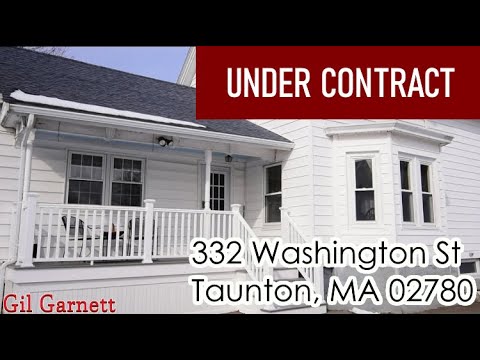 UNDER CONTRACT - 332 Washington St Taunton, MA 02780 - Single Family - Real Estate