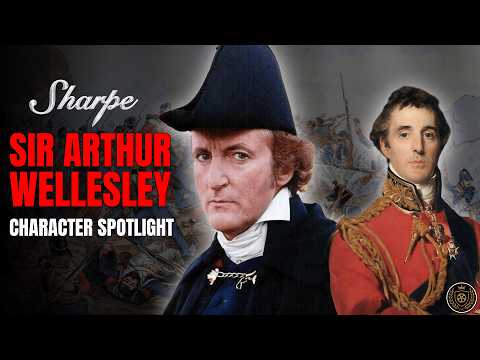 Sir Arthur Wellesley | Sharpe Character Spotlight