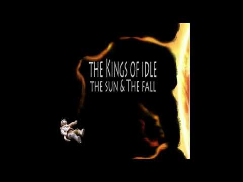 The Kings Of Idle - The Sun & The Fall EP