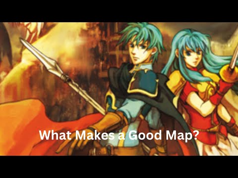 What Makes a Good Fire Emblem Map?