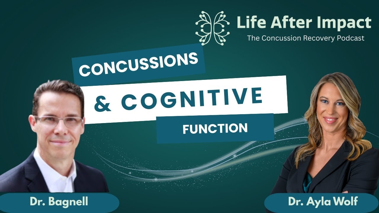 Concussions and Cognitive Symptoms with Dr. Michael Bagnell