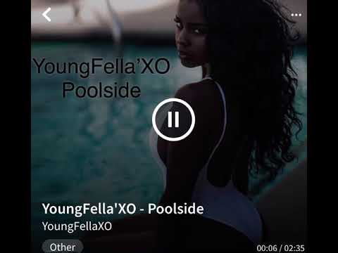 YoungFella’XO - Poolside