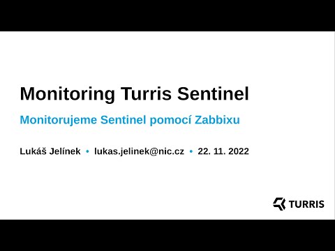 Monitoring Turris Sentinel | Lukáš Jelínek