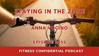 Staying In The Zone - Episode 2655