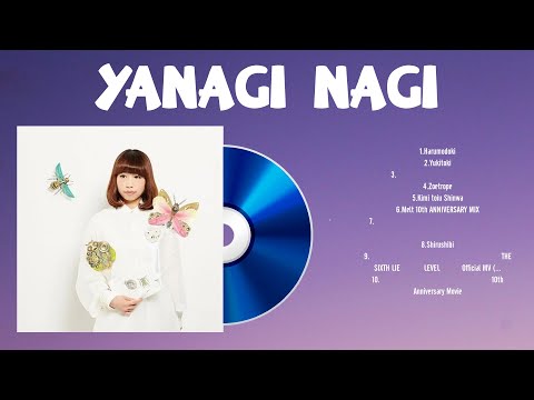 Yanagi Nagi Greatest Hits Full Album 2024 | The Best Songs Of Yanagi Nagi