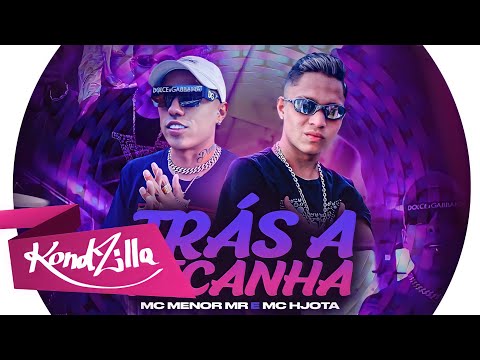 MC Menor MR e MC HJota - Trás A Picanha (DJ How)