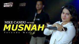 Download lagu MUSNAH - NIKE CANDU | PMY  MUSIC mp3