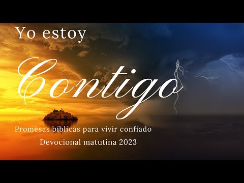 ESTA ES LA HERENCIA. DEVOCIONAL MATUTINA 2023.  YO ESTOY CONTIGO.  6 ENERO 2023